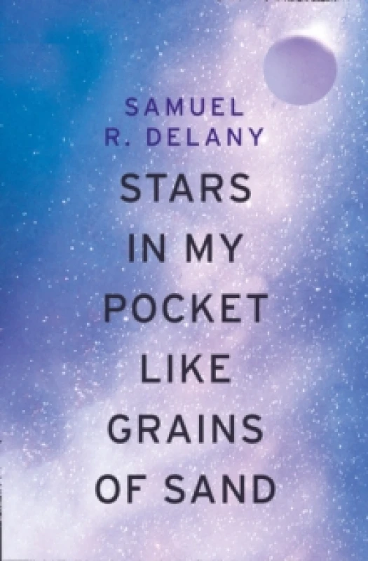 Image of Stars in My Pocket Like Grains of Sand. Paperback. By Samuel R Delany Books