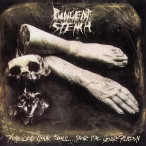 Image of For God Your Soulfor Me Your Flesh by Pungent Stench CD Album