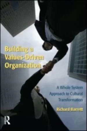 Image of Building a values-driven organization by Richard Barrett