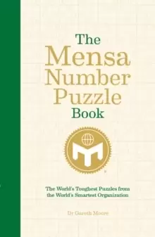 Image of The Mensa Number Puzzle Book : The World's Toughest Puzzles