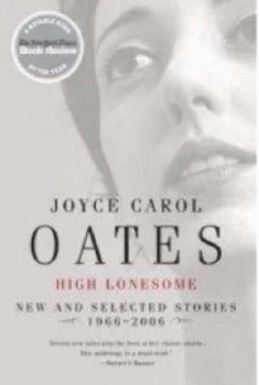 Image of High Lonesome by Joyce Carol Oates Book