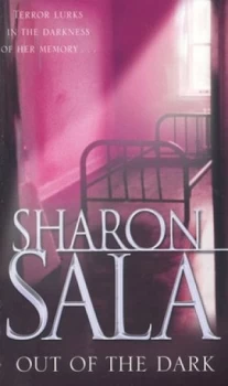 Image of Out of the Dark by Sharon Sala Paperback