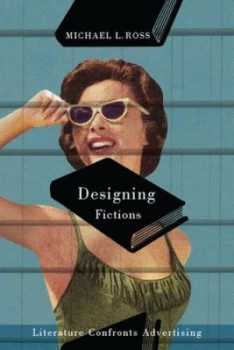 Image of Designing Fictions by Michael L. Ross Paperback