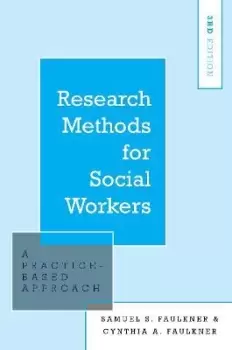 Image of Research Methods for Social Workers by Samuel S. Faulkner