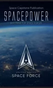 Image of Spacepower : Doctrine for Space Forces