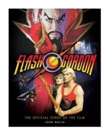 Image of Flash Gordon: The Official Story of the Film