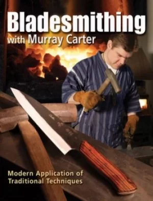 Image of Bladesmithing by Murray Carter