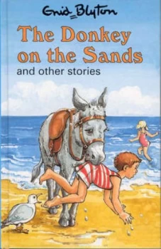 Image of The Donkey on the Sands and Other Stories by Enid Blyton and Maureen Bradley Book