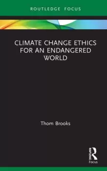 Image of Climate Change Ethics for an Endangered World