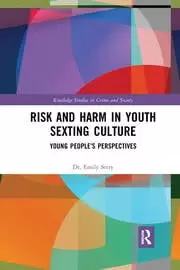 Image of Risk and Harm in Youth Sexting Young People's Perspectives