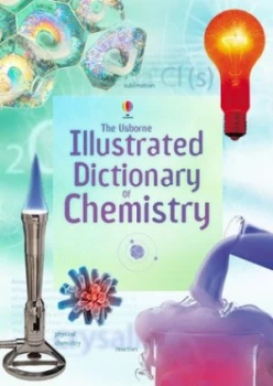 Image of Illustrated Dictionary of Chemistry by Fiona Johnson Paperback