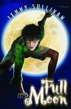 Image of Full Moon by Jenny Sullivan Paperback
