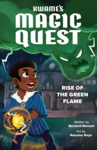 Image of Kwame's Magic Quest: Rise of the Green Flame Paperback / softback