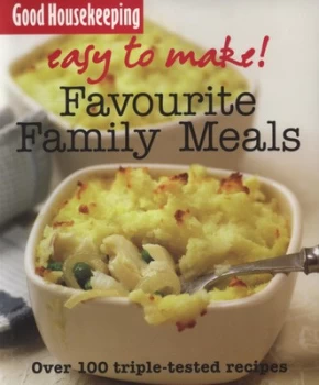 Image of Favourite Family Meals by Good Housekeeping Institute Paperback