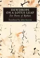 Image of dewdrops on a lotus leaf zen poems of ryokan