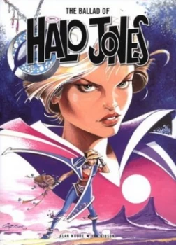 Image of The Ballad of Halo Jones by Alan Moore and Ian Gibson Paperback