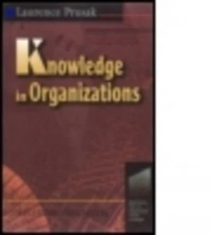 Image of Knowledge in Organizations by Laurence Prusak Paperback