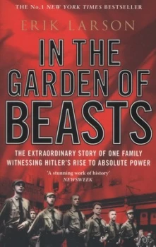 Image of In The Garden of Beasts : Love and terror in Hitler's Berlin