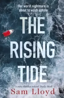 Image of The Rising Tide : the heart-stopping and addictive thriller from the Richard and Judy author