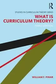 Image of What Is Curriculum Theory?