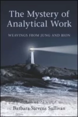 Image of The mystery of analytical work by Barbara Stevens Sullivan