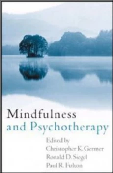 Image of Mindfulness and Psychotherapy by Christopher Germer Hardback
