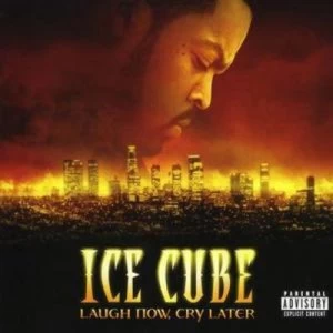 Image of Laugh Now Cry Later by Ice Cube CD Album