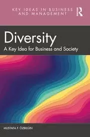 Image of Diversity A Key Idea for Business and Society