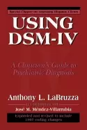 Image of using dsm iv a clinicians guide to psychiatric diagnosis