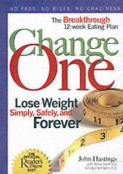 Image of Change One by John Hastings and Peter Jaret and Mindy Hermann and Norma Macmillan and Fiona Hunter Hardback