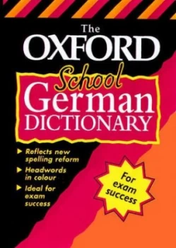 Image of The Oxford School German Dictionary by Valerie Grundy and Neil Morris and Ting Morris Paperback