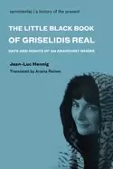 Image of little Black book of griselidis real days and nights of an anarchist whore