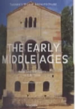 Image of The Early Middle Ages. from Late Antiquity to Ad 1000 by Xavier Barral I Altet and Henri Stierlin and Claude Huber and Anne Stierlin Hardback