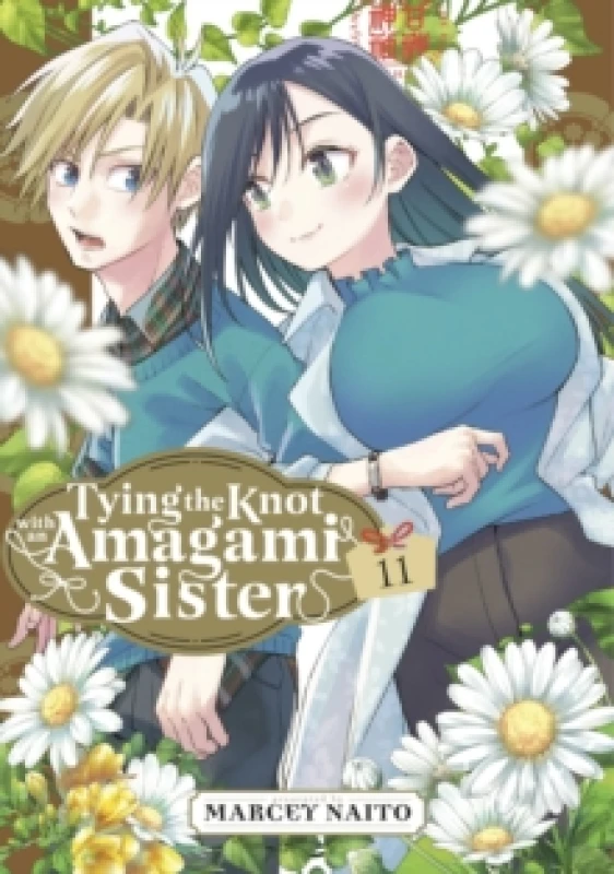 Image of Tying the Knot With an Amagami Sister 11 Paperback / softback