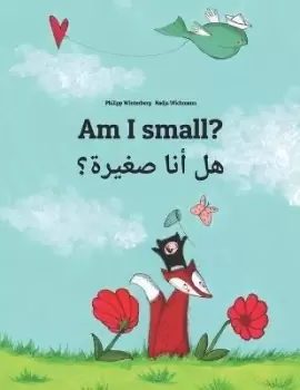 Image of Am I small? ÙÙ Ø£ÙØ§ ØµØºÙØ±Ø Ø by Sandra Hamer