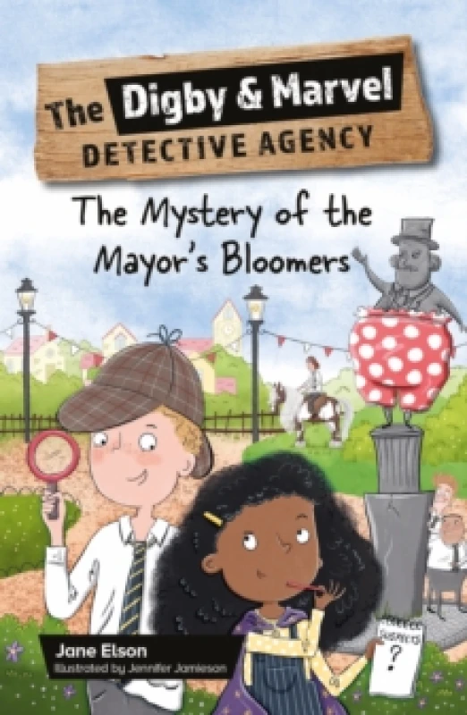 Image of Reading Planet KS2: The Digby and Marvel Detective Agency: The Mystery of the Mayor's Bloomers - Stars/Lime Paperback / softback
