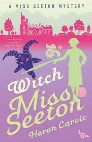 Image of Witch Miss Seeton by Heron Carvic