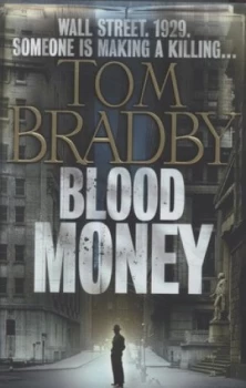Image of Blood Money by Tom Bradby Hardback