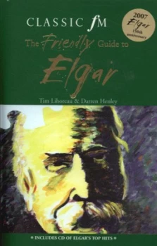 Image of The Friendly Guide to Elgar by Tim Lihoreau Book