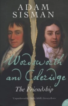 Image of Wordsworth and Coleridge by Adam Sisman Paperback