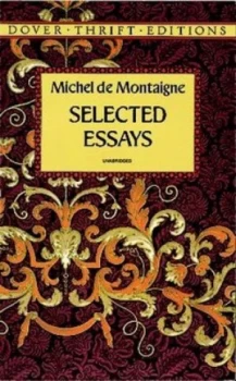 Image of Selected Essays by Michel De Montaigne Book