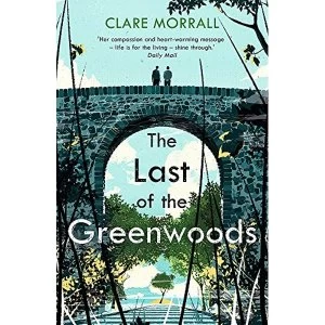 Image of The Last of the Greenwoods Paperback / softback 2018
