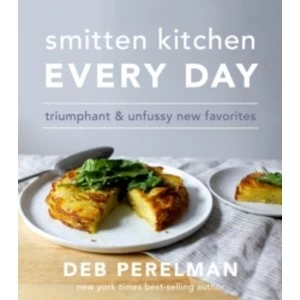 Image of Smitten Kitchen Every Day : Triumphant and Unfussy New Favorites
