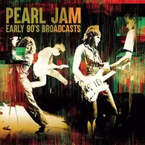 Image of Pearl Jam Early 90's broadcasts CD multicolor