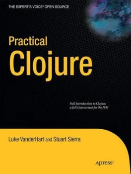 Image of Practical Clojure by Luke Vanderhart Book
