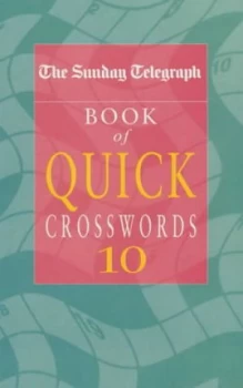 Image of The Sunday Telegraph Book of Quick Crosswords 10. Paperback