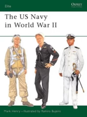 Image of The US Navy in World War II by Mark R Henry
