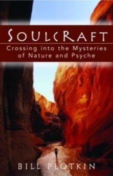 Image of Soulcraft by Bill Plotkin Paperback