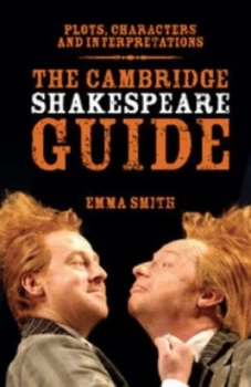Image of The Cambridge Shakespeare Guide by Emma Smith Book