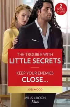 Image of The trouble with little secrets - Joss Wood - Paperback - Used